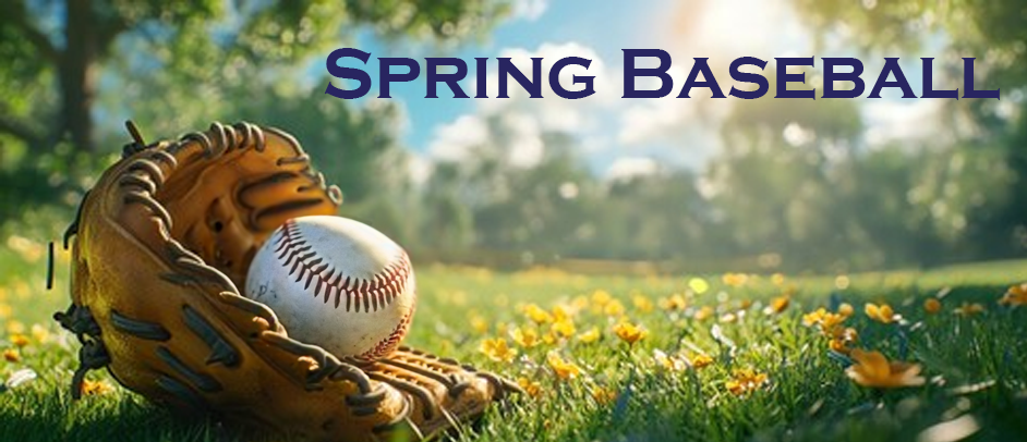 2025 Spring Baseball Coming Soon!